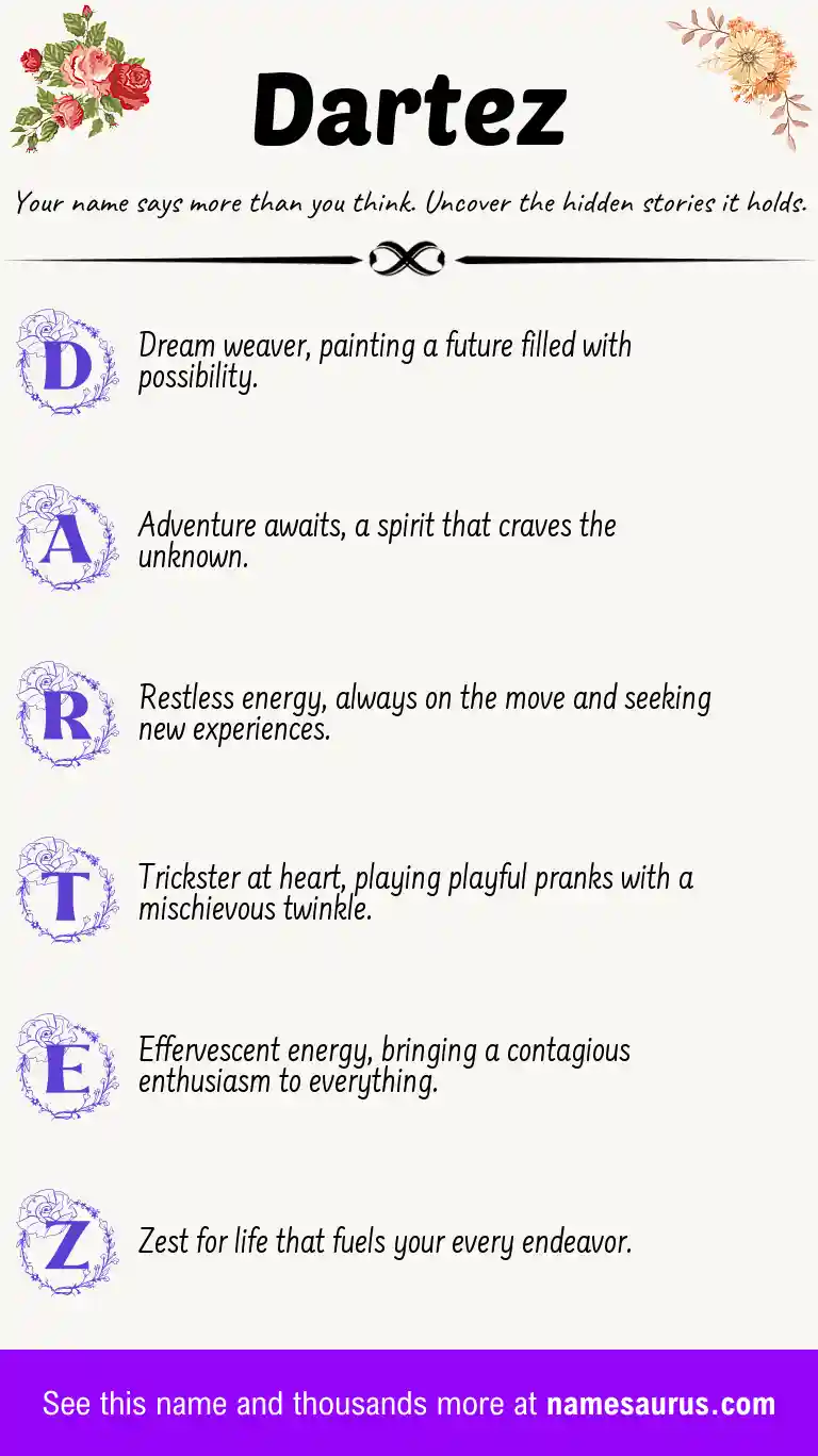 Acrostic poem about Dartez.