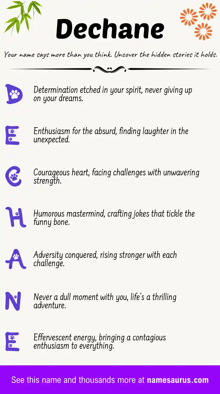 Acrostic poem about Dechane.