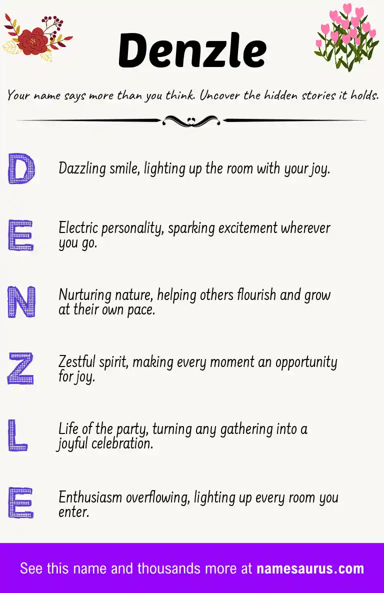 Acrostic poem about Denzle.