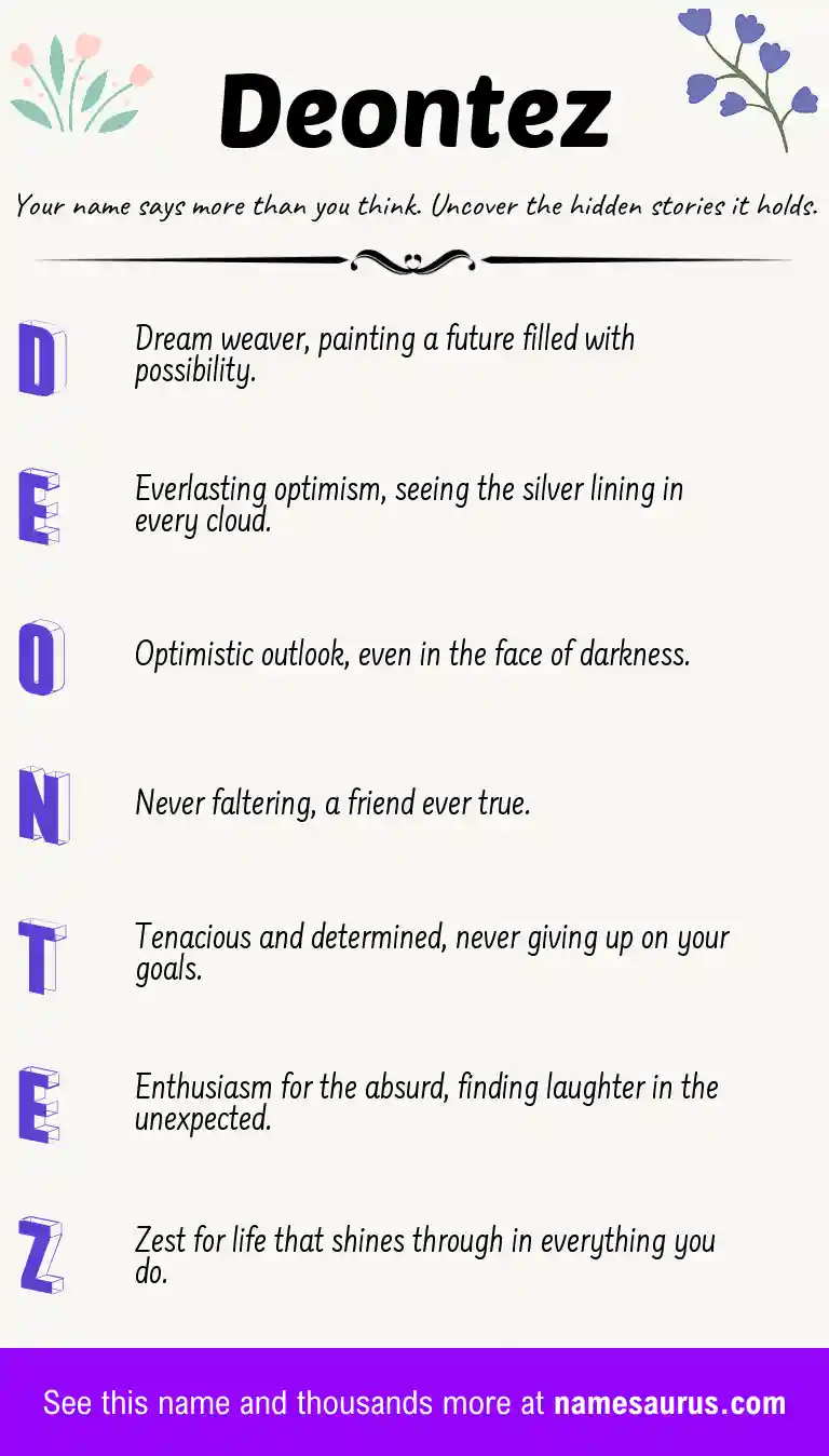 Acrostic poem about Deontez.