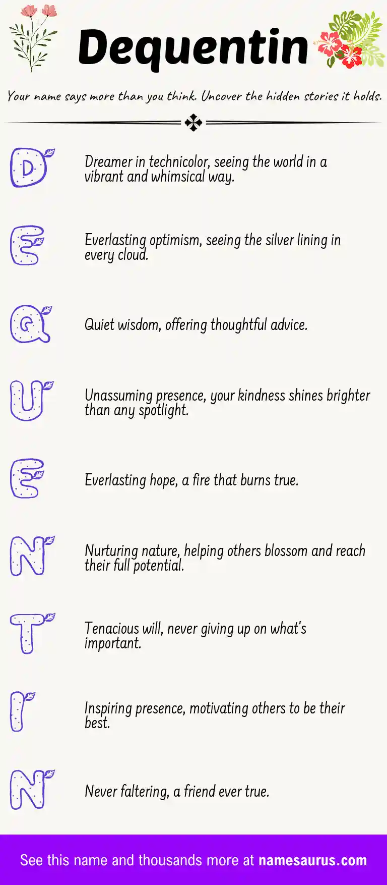 Acrostic poem about Dequentin.