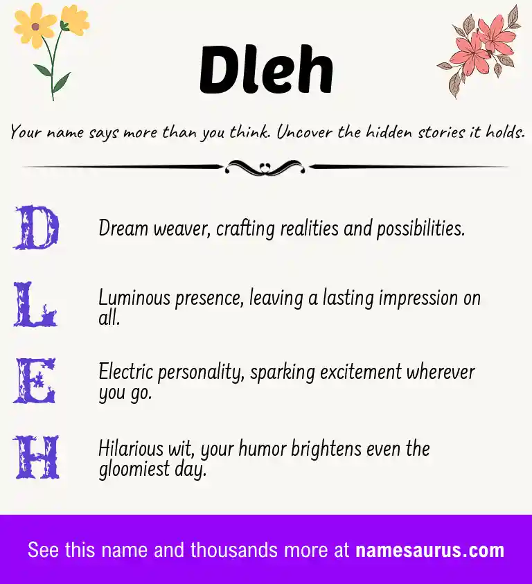 Acrostic poem about Dleh.