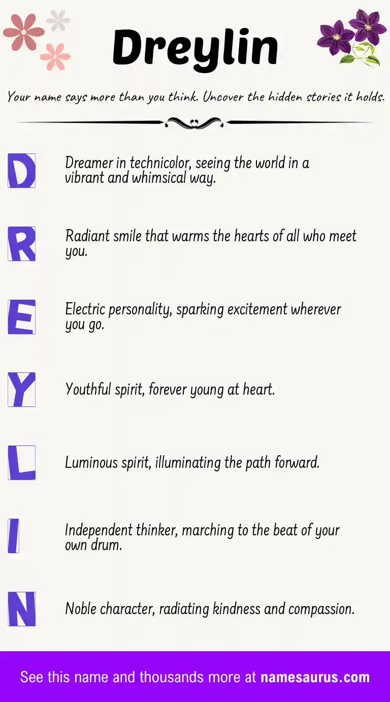 Acrostic poem about Dreylin.
