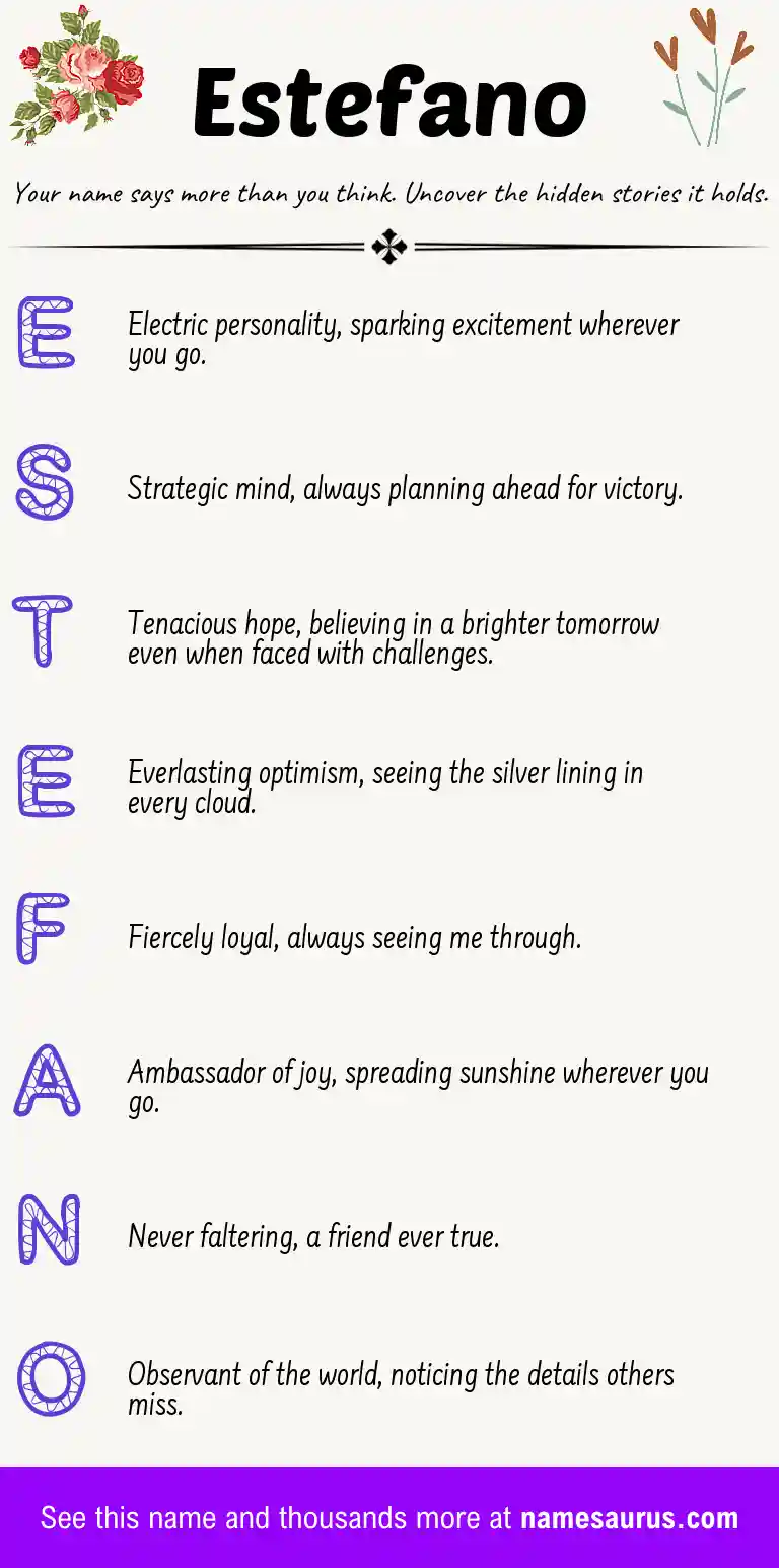 Acrostic poem about Estefano.