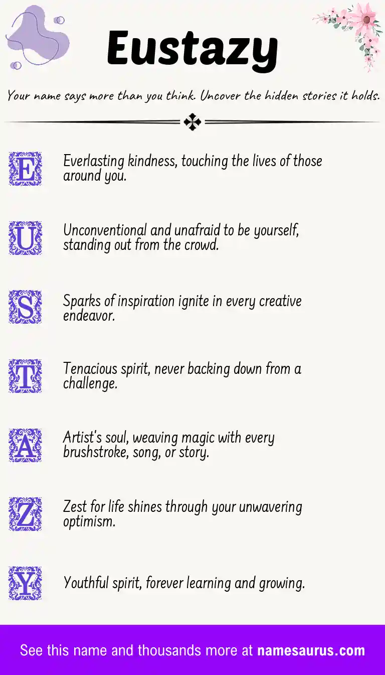 Acrostic poem about Eustazy.