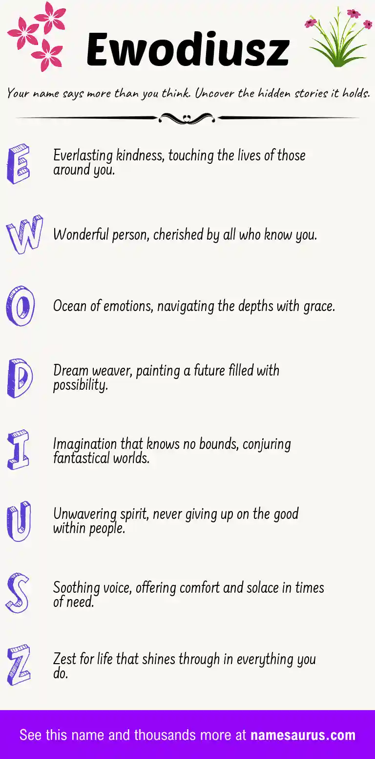 Acrostic poem about Ewodiusz.