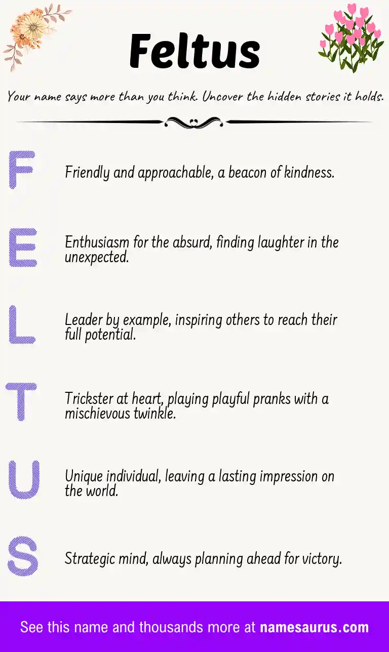 Acrostic poem about Feltus.