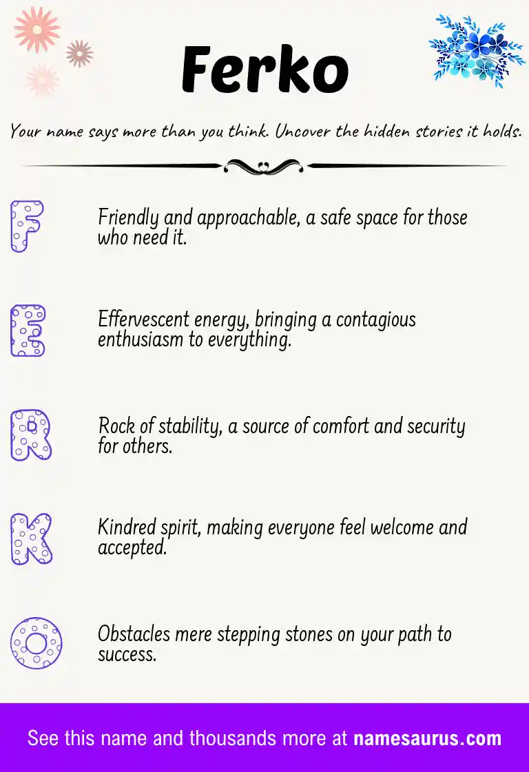 Acrostic poem about Ferko.