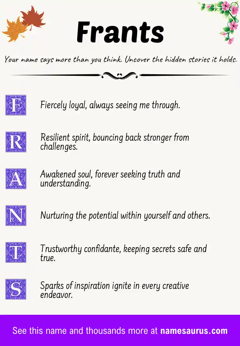 Acrostic poem about Frants.