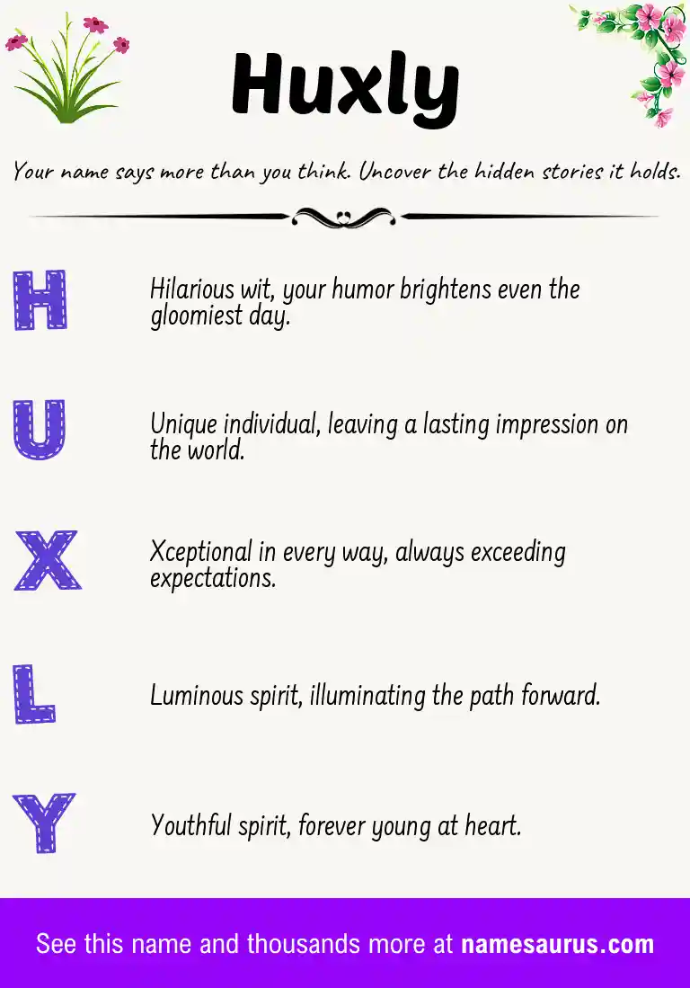 Acrostic poem about Huxly.