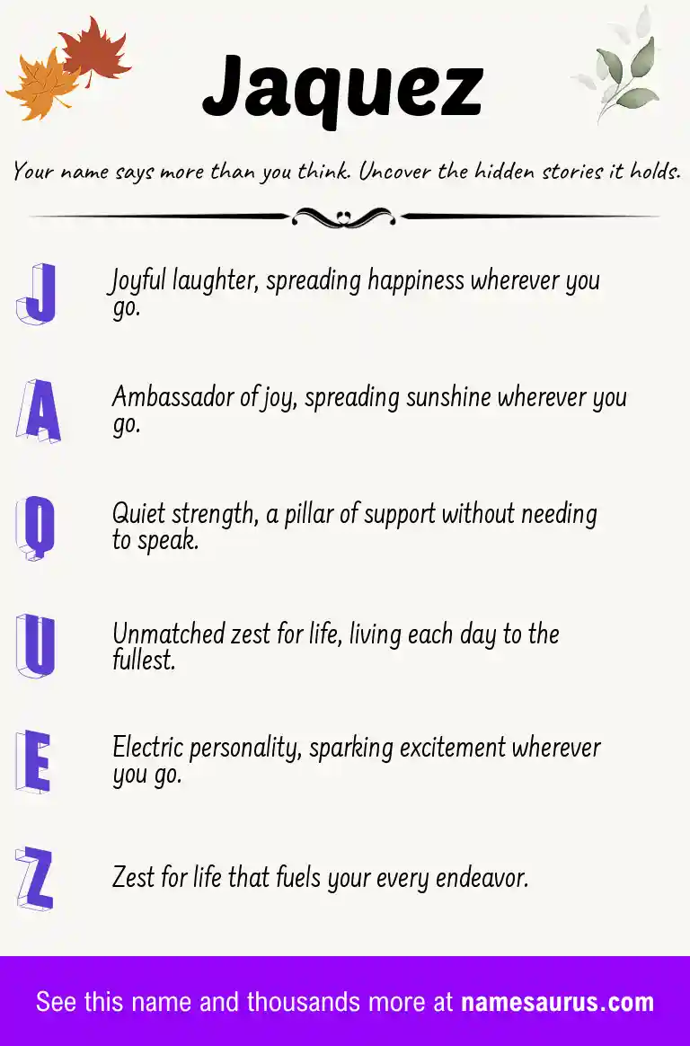 Acrostic poem about Jaquez.