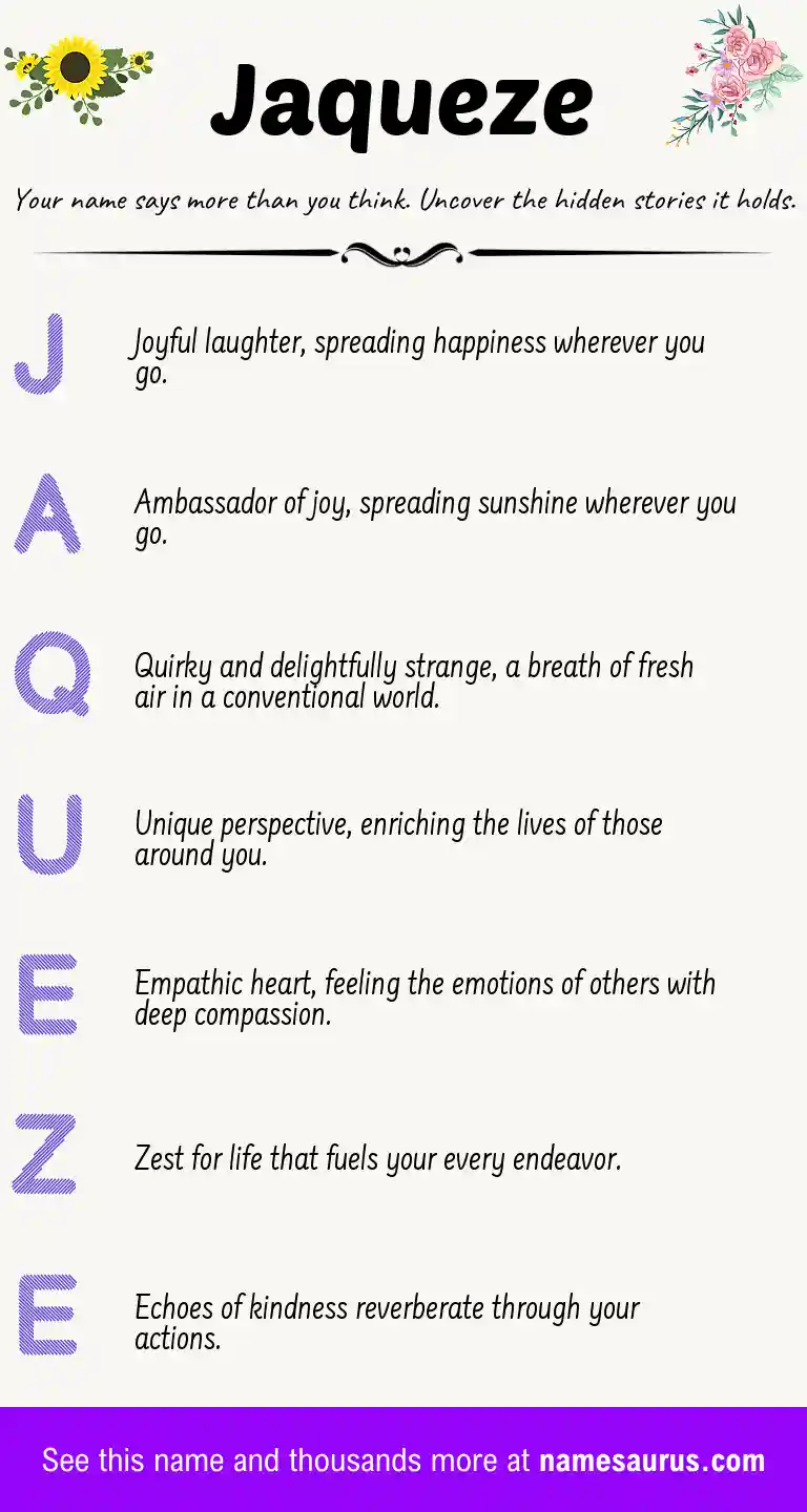 Acrostic poem about Jaqueze.
