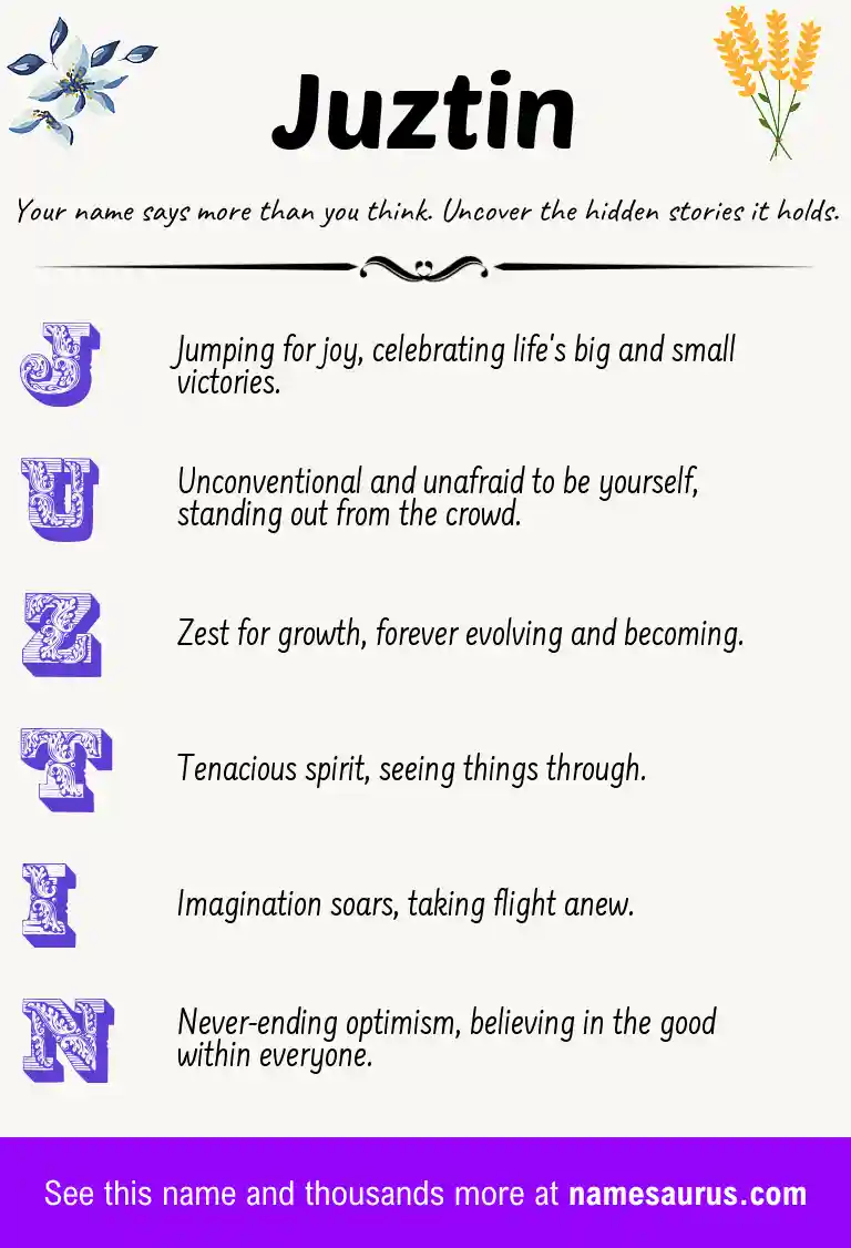 Acrostic poem about Juztin.