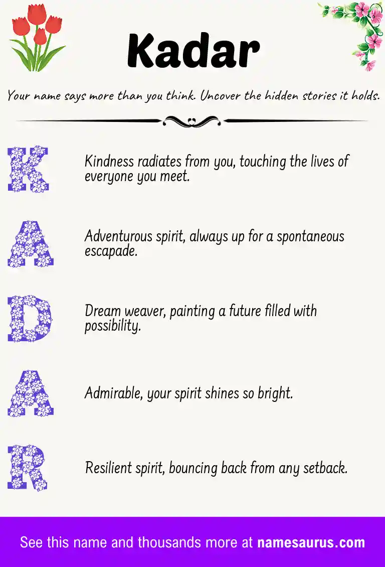 Acrostic poem about Kadar.