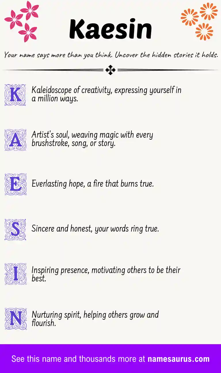 Acrostic poem about Kaesin.