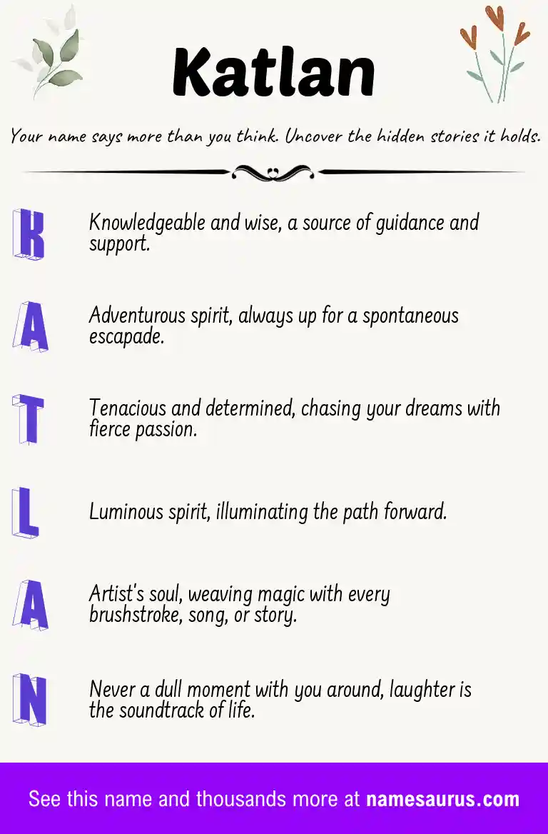 Acrostic poem about Katlan.