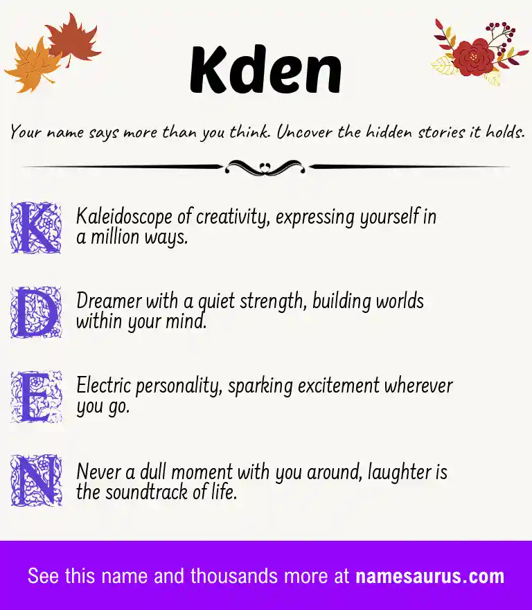 Acrostic poem about Kden.