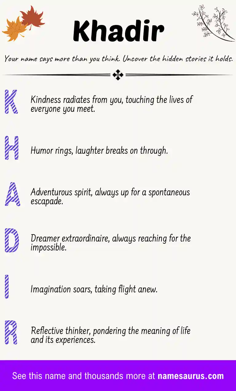 Acrostic poem about Khadir.