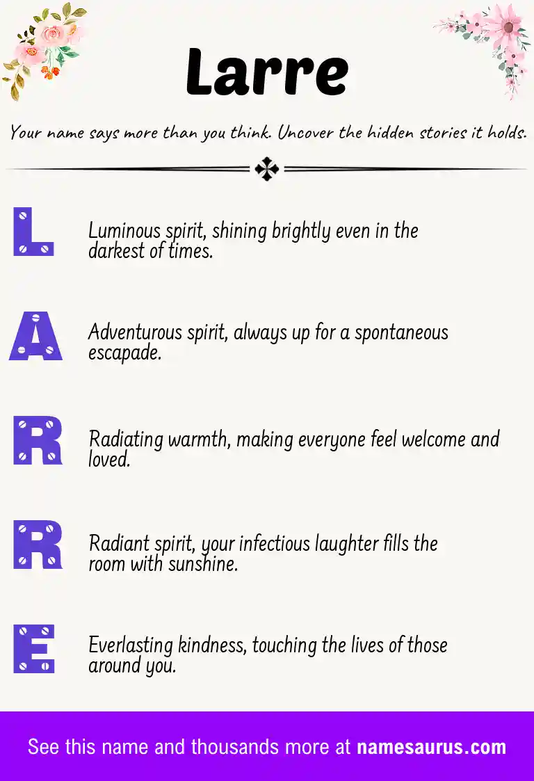 Acrostic poem about Larre.