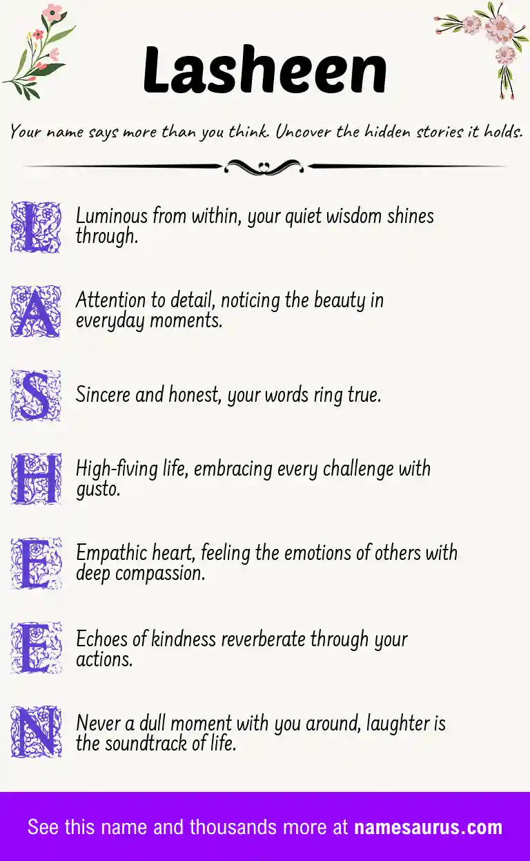 Acrostic poem about Lasheen.