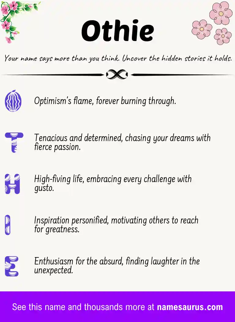 Acrostic poem about Othie.