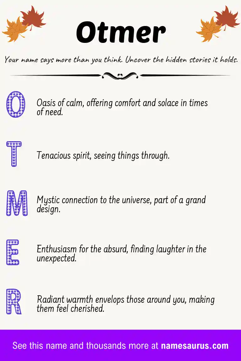 Acrostic poem about Otmer.
