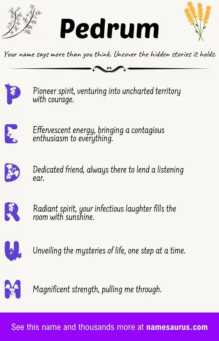 Acrostic poem about Pedrum.