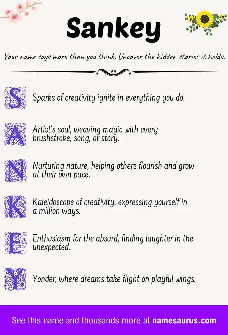 Acrostic poem about Sankey.