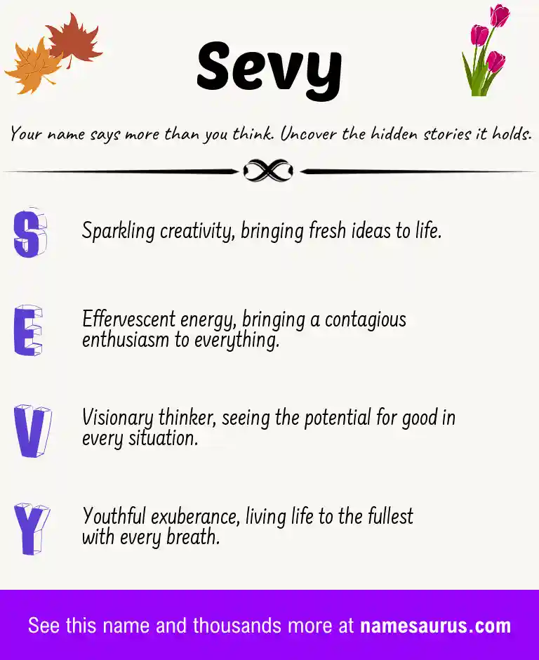 Acrostic poem about Sevy.