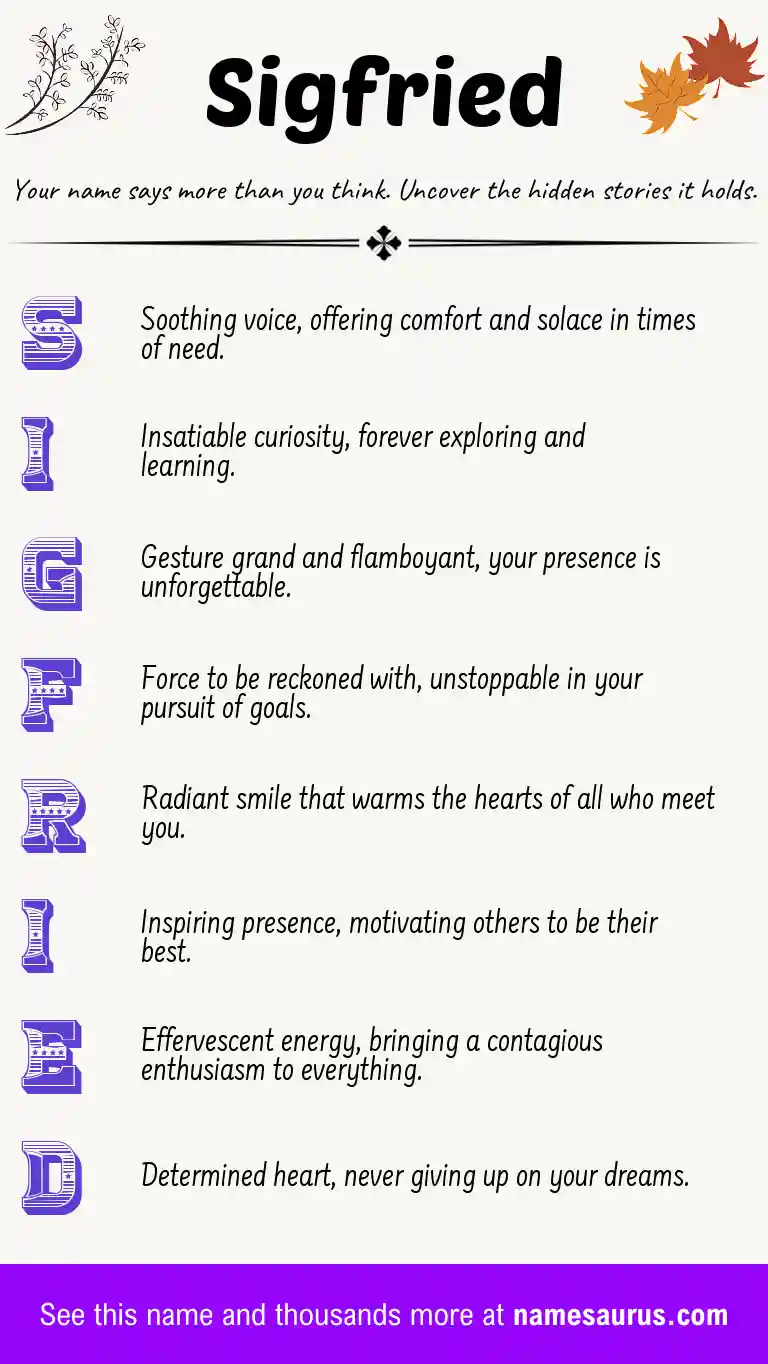 Acrostic poem about Sigfried.