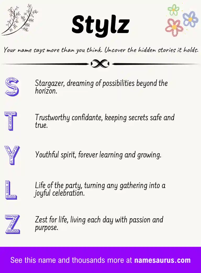 Acrostic poem about Stylz.