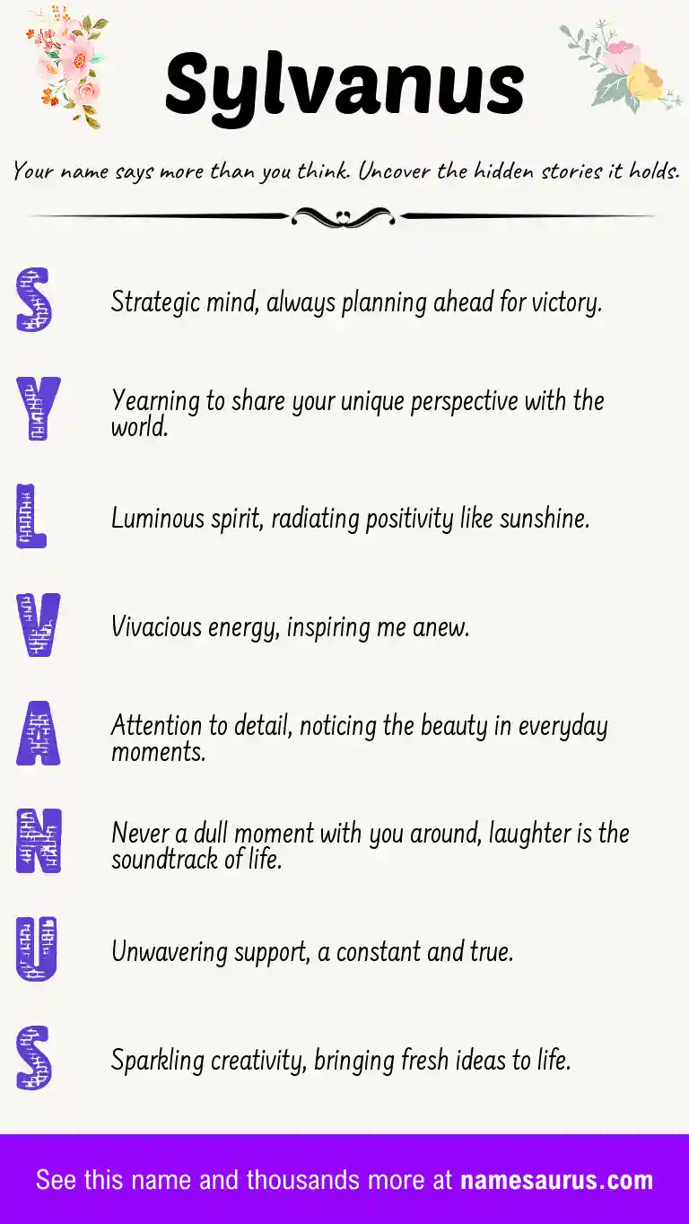 Acrostic poem about Sylvanus.