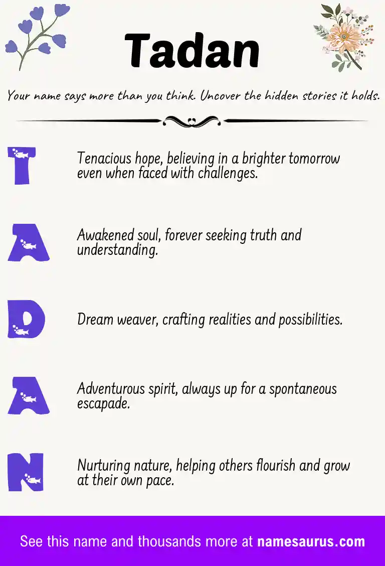 Acrostic poem about Tadan.