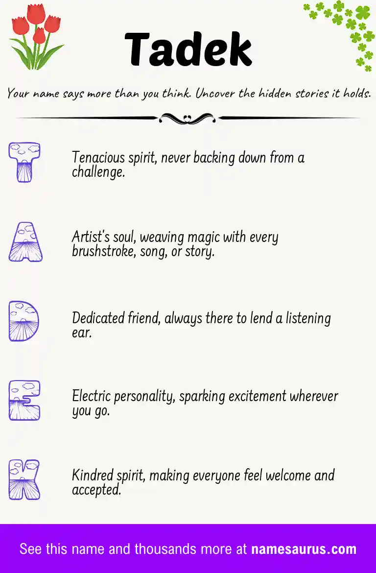 Acrostic poem about Tadek.
