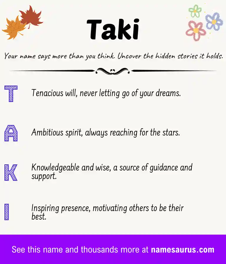 Acrostic poem about Taki.