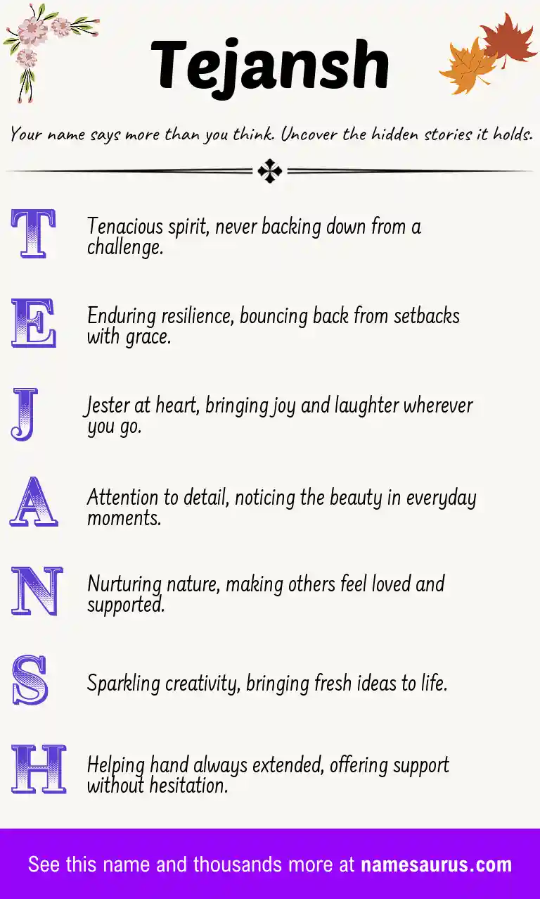 Acrostic poem about Tejansh.