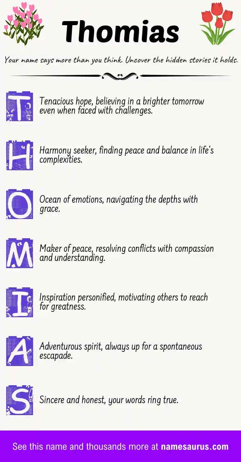 Acrostic poem about Thomias.