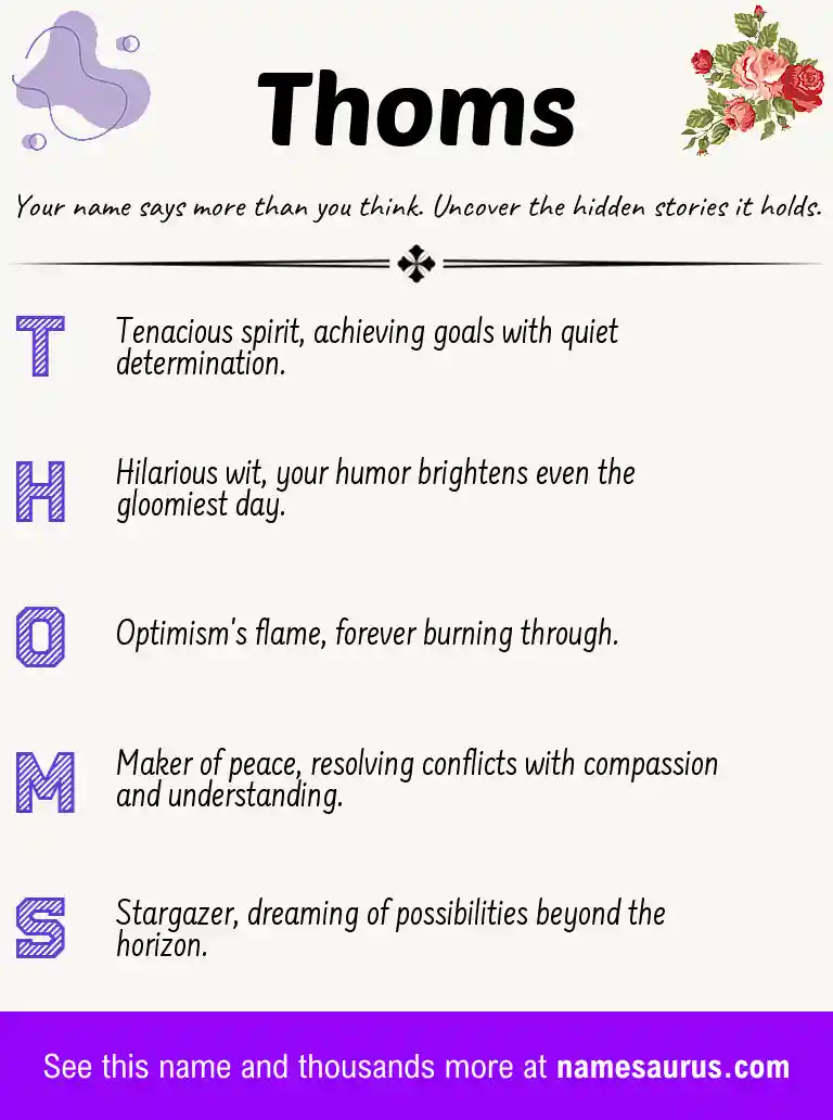 Acrostic poem about Thoms.