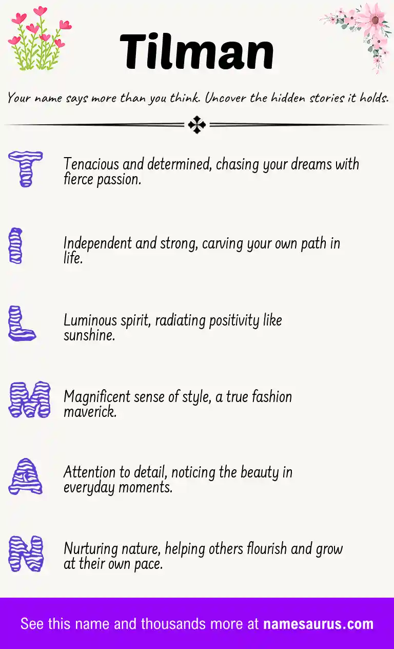 Acrostic poem about Tilman.