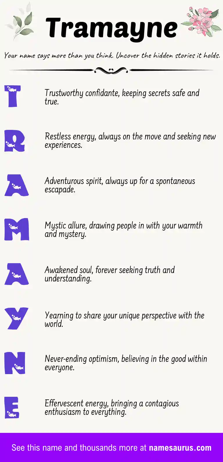 Acrostic poem about Tramayne.