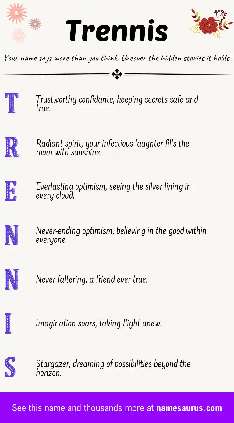 Acrostic poem about Trennis.