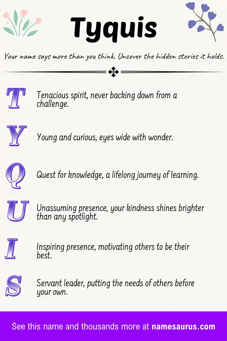 Acrostic poem about Tyquis.