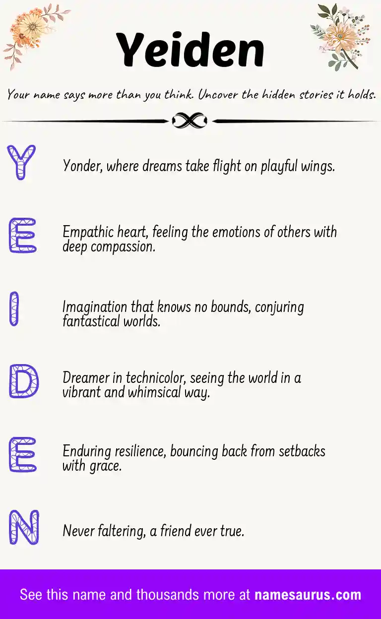 Acrostic poem about Yeiden.