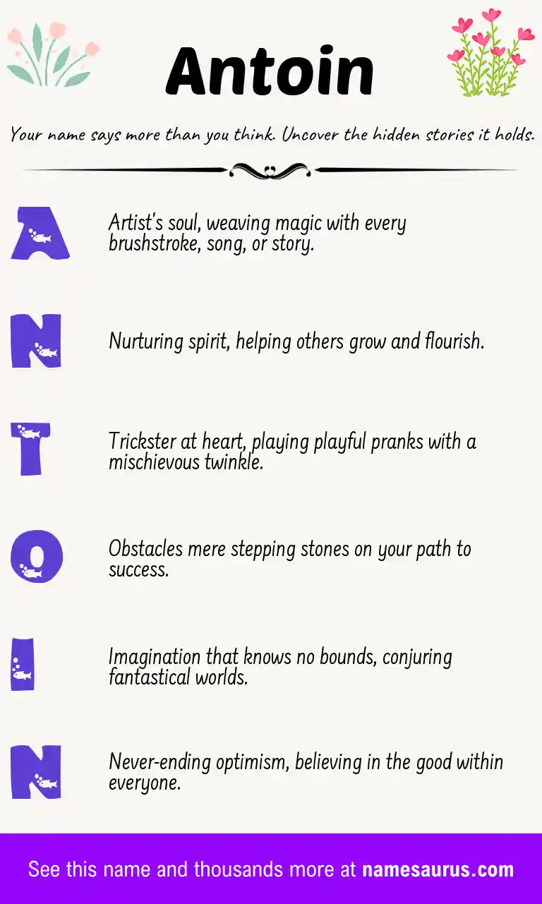 Acrostic poem about Antoin.