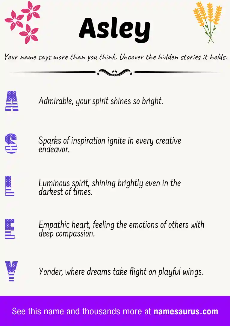 Acrostic poem about Asley.