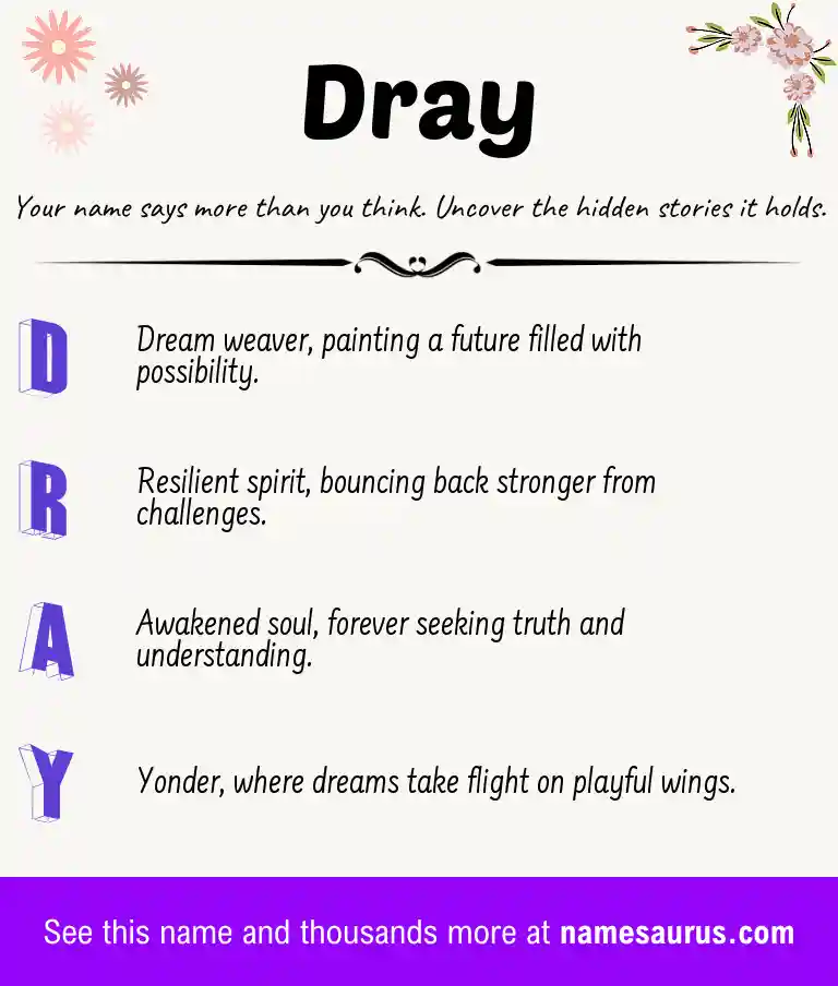 Acrostic poem about Dray.