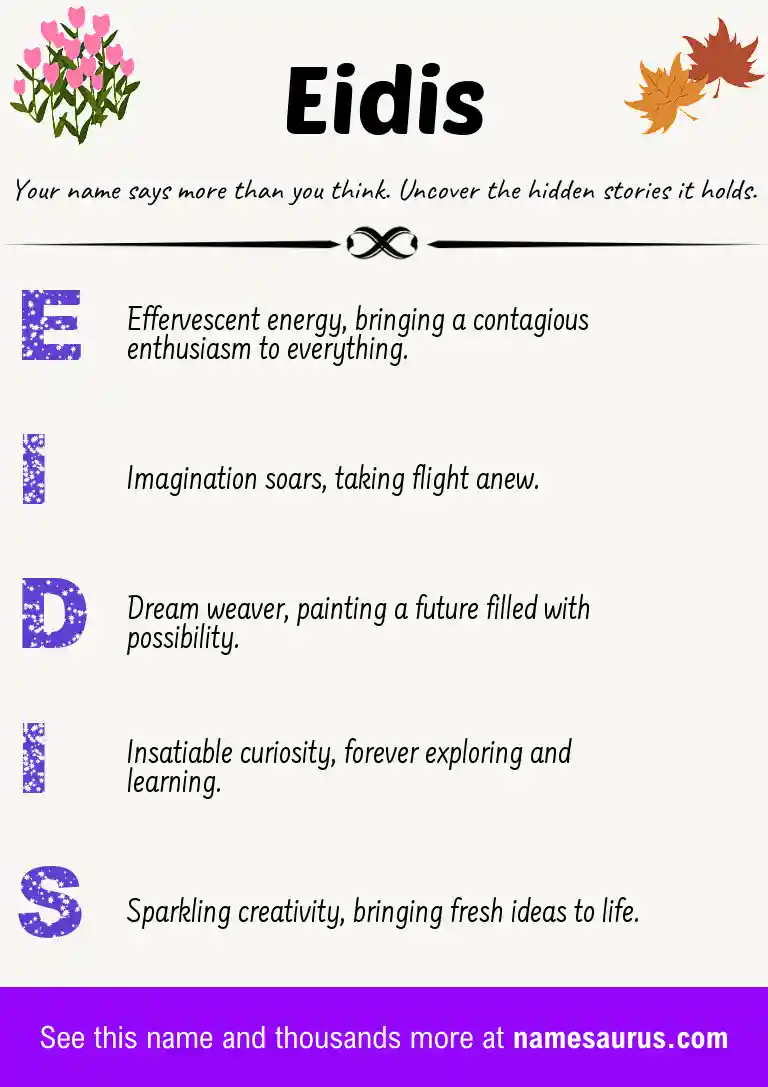 Acrostic poem about Eidis.
