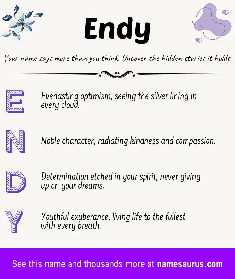 Acrostic poem about Endy.