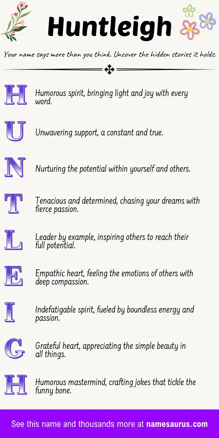 Acrostic poem about Huntleigh.