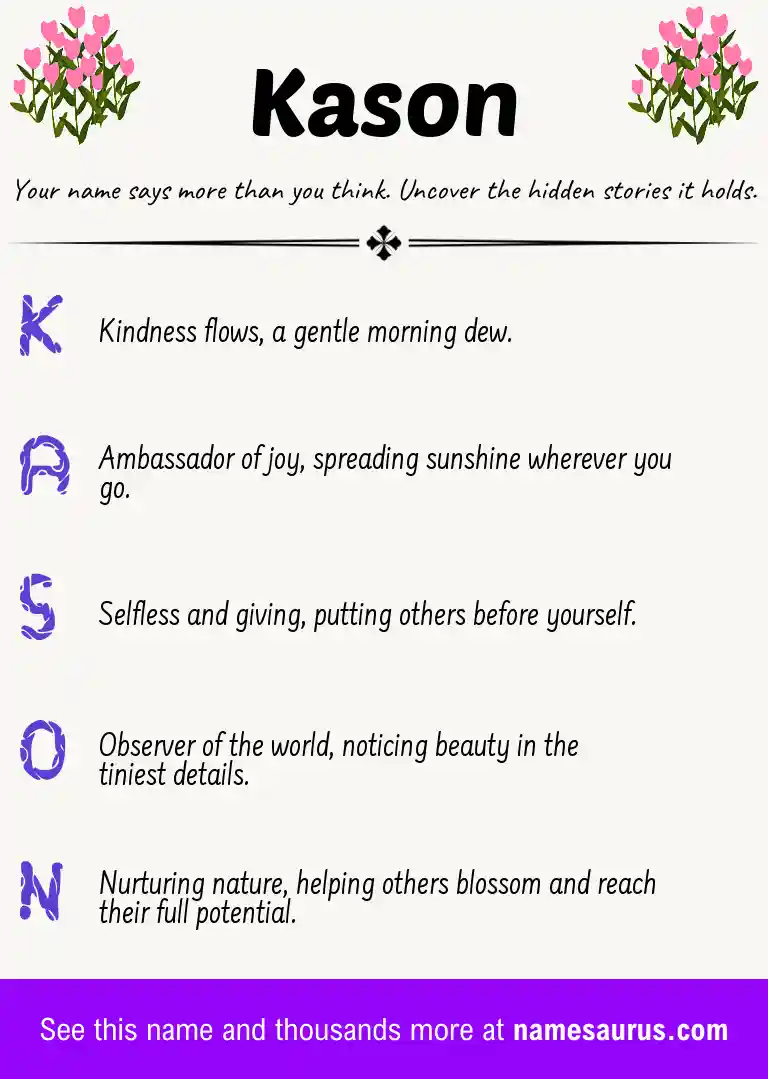 Acrostic poem about Kason.
